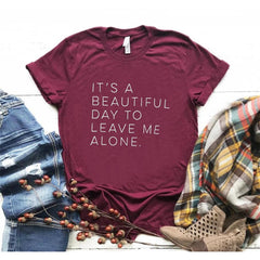 Let Me Be Alone Women's Casual Funny T-Shirt - Ladies Top